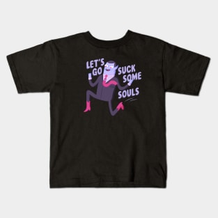 Let's Go Suck Some Souls Kids T-Shirt